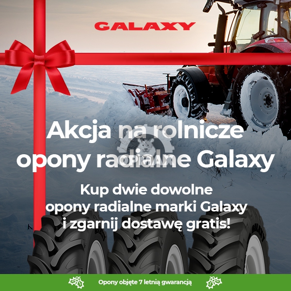 AKCJA NA ROLNICZE RADIALNE OPONY GALAXY