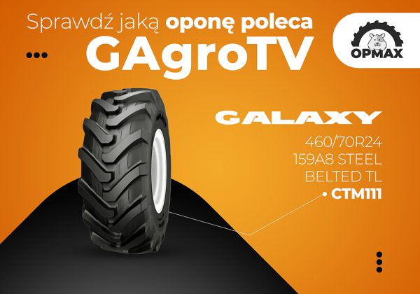 Sprawdź jakie opony marki GALAXY kupił u nas GAgroTV
